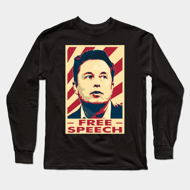 Elon Musk Free Speech Poster Long Sleeve T-Shirt by Nerd_art